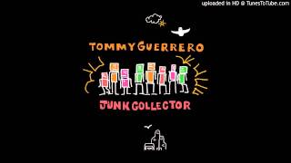 Tommy Guerrero - Rusty Gears Lonely Years