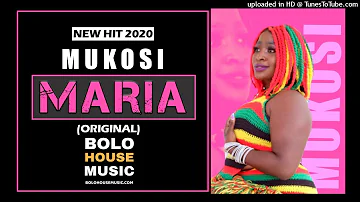 Mukosi - Maria (New Hit 2020)