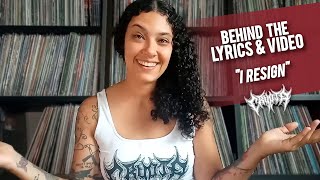 CRYPTA - 'I Resign' - Behind the Lyrics & Video - by Fernanda Lira (LEG PTBR)