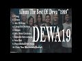 Dewa19 - album The Best Of Dewa 1999 Voc. Ari Lasso