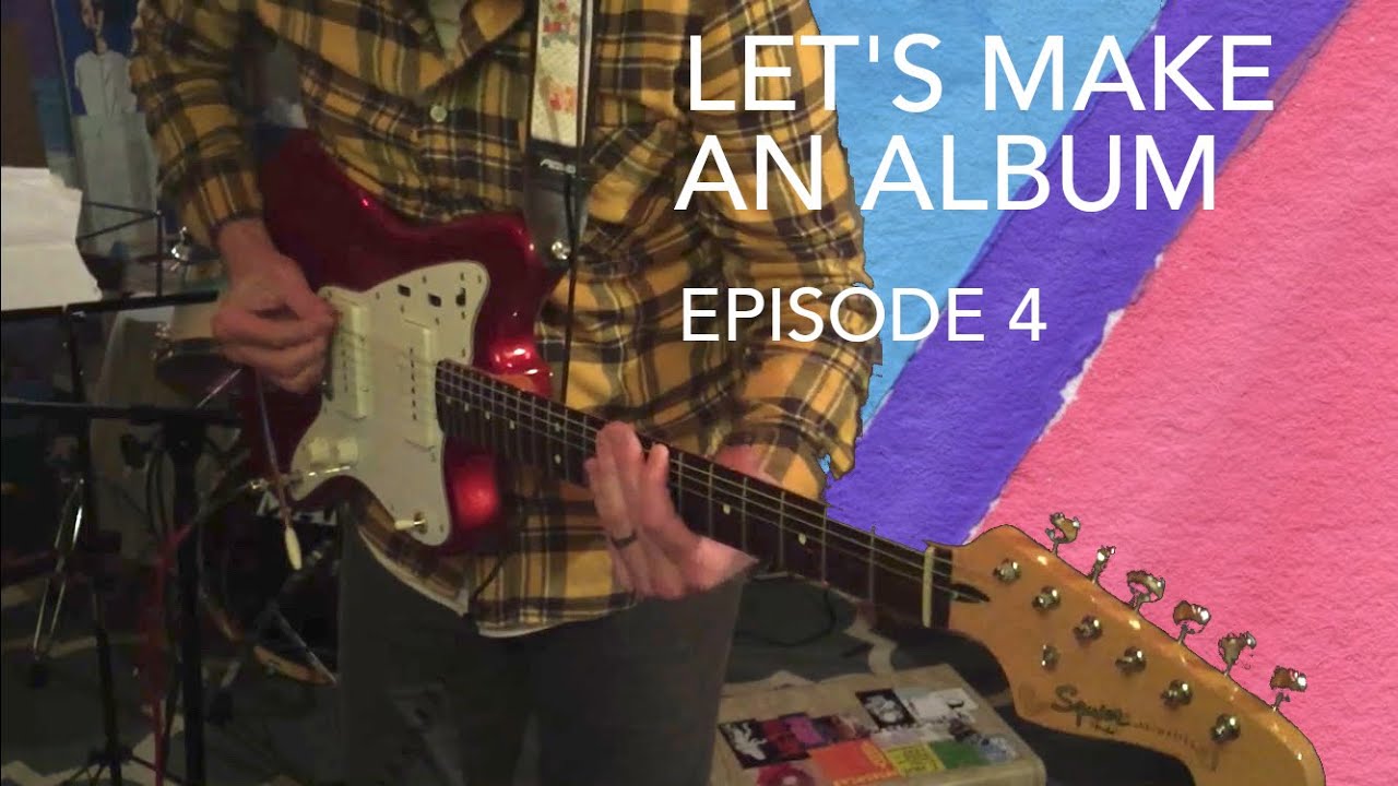 Let's Make an Album Vlog Ep. 4