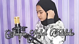 Jangan Rubah Takdirku - Andmesh Cover Niken Okta