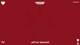 Romantic Echoes X Morad - Jatuh Samar (Official Audio)