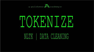 TOKENIZE | NLTK | DATA CLEANING | PREPROCESSING DATA