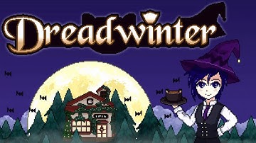 Running A Cozy Witch Cafe in a Magical Town!! - Dreadwinter (Demo)