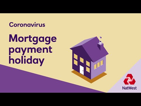 How to apply for a Mortgage Payment Holiday | NatWest