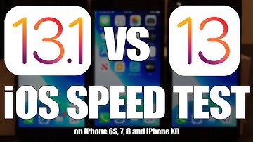 iOS 13.1 Final vs iOS 13 Speed Test on iPhone 6S, 7, 8 and iPhone XR