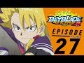 BEYBLADE BURST EVOLUTION Episode 27:Worlds Collide! Home Turf!