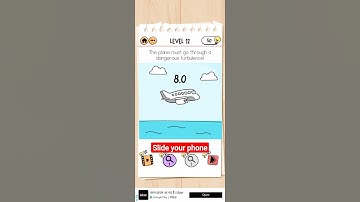 The plane must go through a dangerous turbulence. | level 12 | Brain test 2 |
