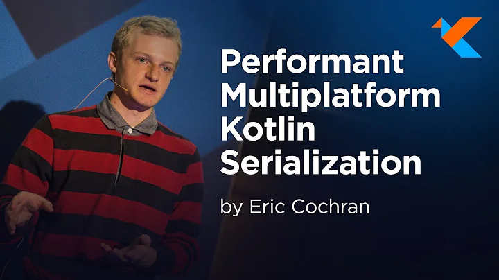 KotlinConf 2018 - Performant Multiplatform Kotlin Serialization by Eric Cochran