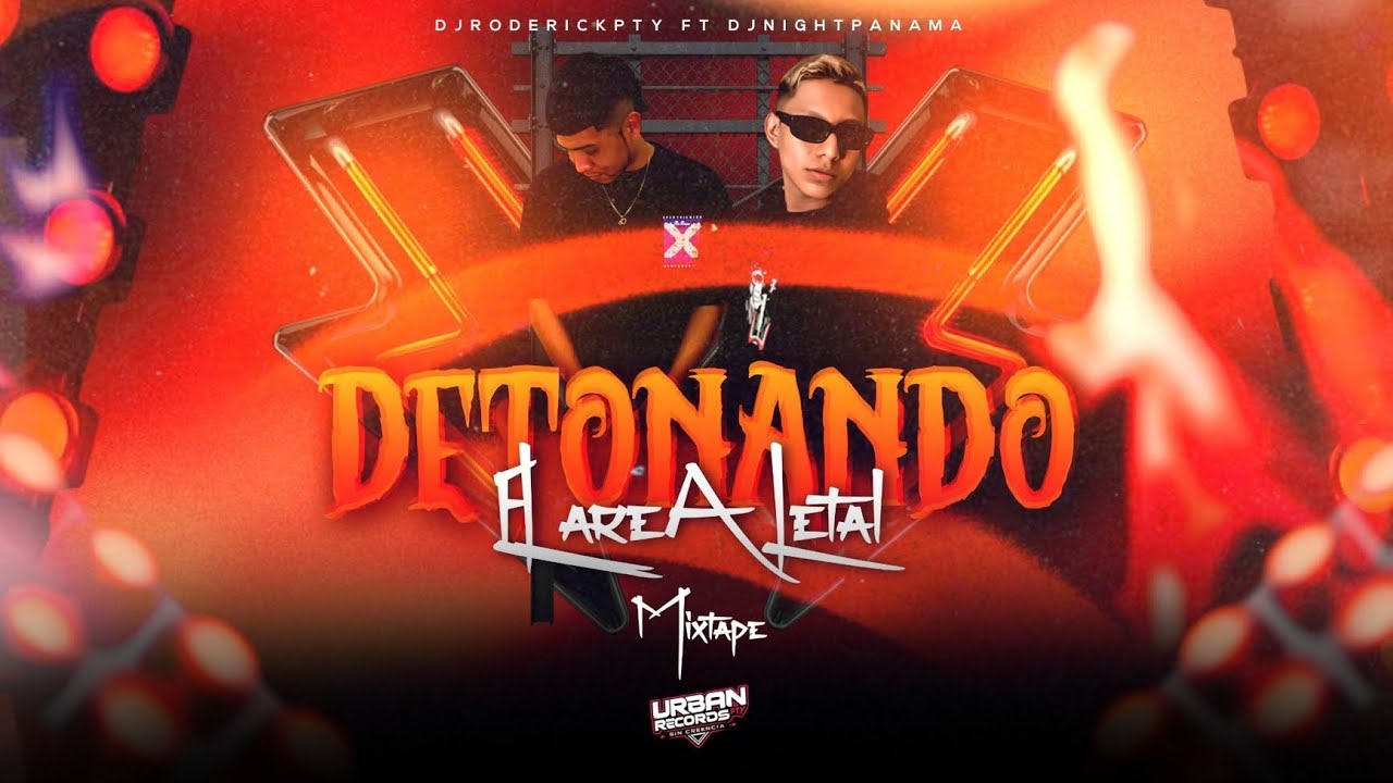 Detonando El Area Letal MixTape -DjNightPanama - DjRoderickPty #plenas #variadas #nuevas #viejas