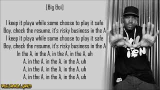 Big Boi - In the A ft. T.I. &amp; Ludacris (Lyrics)