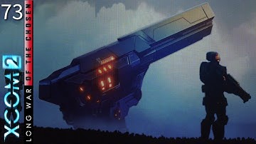 Mission 073: The Warlock Attacks - (Heroes & Legends, XCOM Long War of the Chosen)