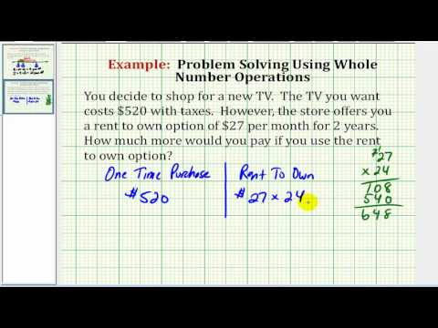 Example of Problem Solving:  Comparing Purchase versus Rent To Own Cost