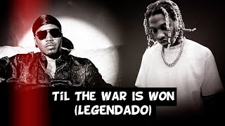 Nas - Til The War Is Won (feat. Lil Durk) [Legendado]