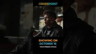 Crosspoint Official Teaser In Theaters October 16