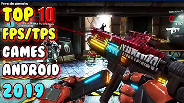 Best FPS Games For Android 2019 ( Mobile )
