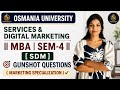 SDM | SERVICES & DIGITAL MARKETING| IMPORTANT QUESTIONS | MBA | SEM-4 | O.U | @shivanipallela