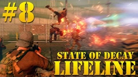 State of Decay Lifeline gameplay walkthrough part 8 (No Commentary)