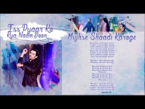 İPKKND - Mujhse Shaadi Karoge