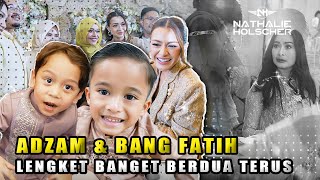 Adzam Lengket Banget Sama Bang Fatih Gak Boleh Jauh-Jauh