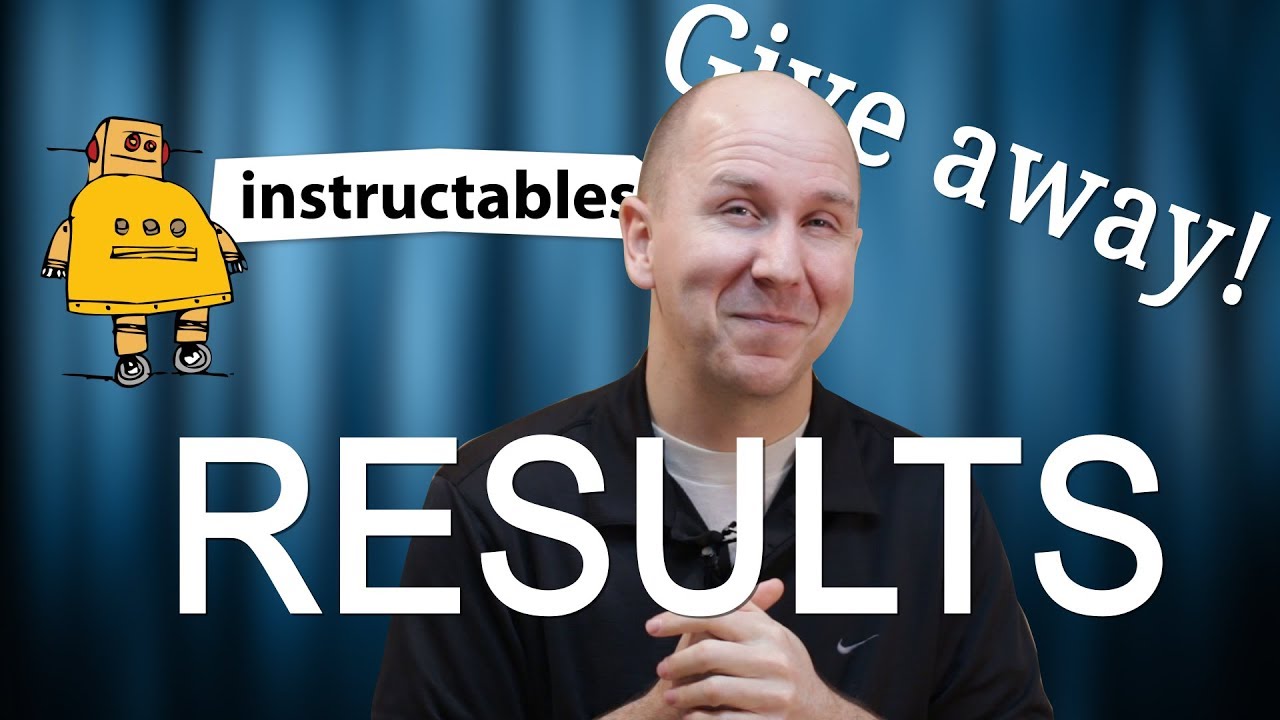 Giveaway Results | Instructables 1 Year Premium Membership