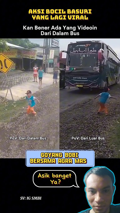 Bocil Viral Goyang Bobi - Tampak Luar dan dalam Bus #busmania #basuri