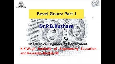 Bevel Gears: Part-I