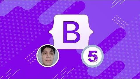 (😍 Curso gratuito 😍) Aprende Bootstrap 5 desde cero