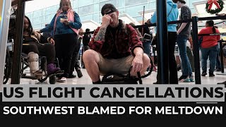 ‘System failure’: US blames Southwest Airlines for meltdown