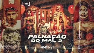 MC Madan - Palhação do Mal 2 (@apollomix.)