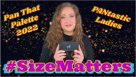 #SizeMatters Pan That Palette 2022 INTRO ~ PANtastic Ladies | Jessica Lee