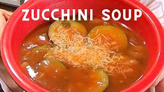 Zucchini Soup Recipe * Fast & Easy * New Years Resolution Soup