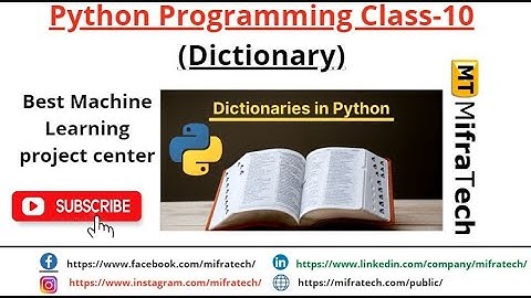 Python Programming Class 10 (Dictionary) -Mifratech#bestMLprojects#bestAIprojects