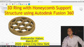 Fusion 360: Parametric Modeling a 3D Cylinder/Ring  with Honeycomb Inner Structure