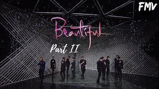 Beautiful (Part II) ~ Wanna One[FMV]