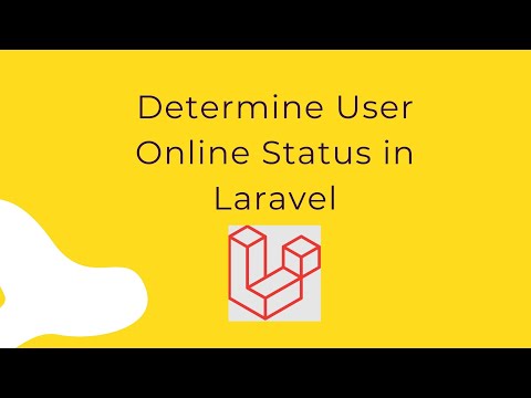 laravel check version  Update New  Determine User Online Status in Laravel