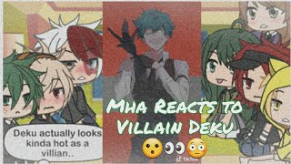 Mha Reacts to Villain Deku / AU / Todobakudeku / Gacha Life