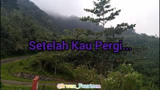 Story WA Terbaru ( UNGU - Setelah Kau Pergi )