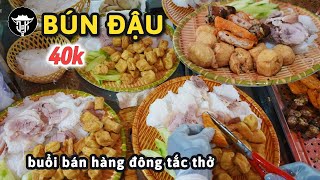 Hanoi food | BÚN ĐẬU VĂN PHÒNG Cận cảnh quá trình bán hàng đông nghẹt thở của cô chủ quán vui tính