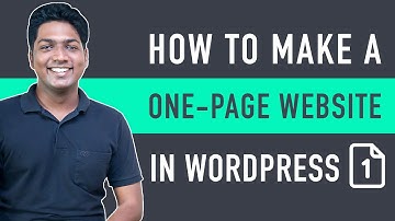 How To Create A One-Page Website in WordPress (in just 5 steps)