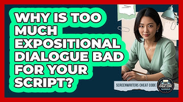 Why Is Too Much Expositional Dialogue Bad For Your Script? - Screenwriter