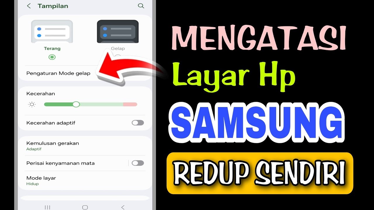 Redup Cara Mengatasi Layar Hp Samsung Redup Sendiri - YouTube