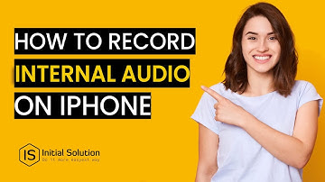 How to record internal audio on iPhone 2024 | Initial Solution