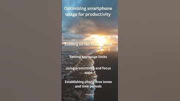 How To Optimize Smartphone Usage For Productivity