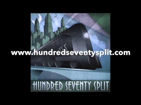 Hundred Seventy Split — Hundred Seventy Split HSS.