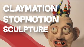 Claymation Stop Motion Sculpture