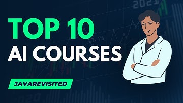 10 Best AI Courses to Learn Artificial Intelligence in 2024