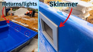 Installing Returns/Light Fittings & Skimmer | Fiberglass Swimming Pool