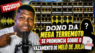 🚨 DJ JUNIOR TERREMOTO SE PRONUNCIA SOBRE O VAZAMENTO DO MELÔ DE JÚLIA